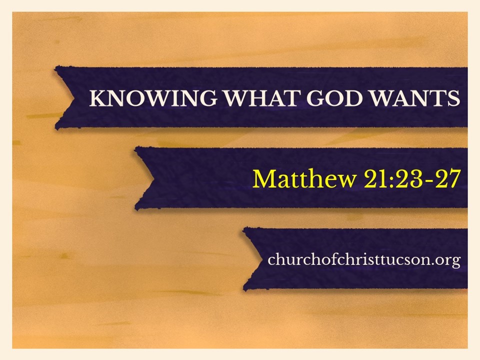 Knowing What God Wants