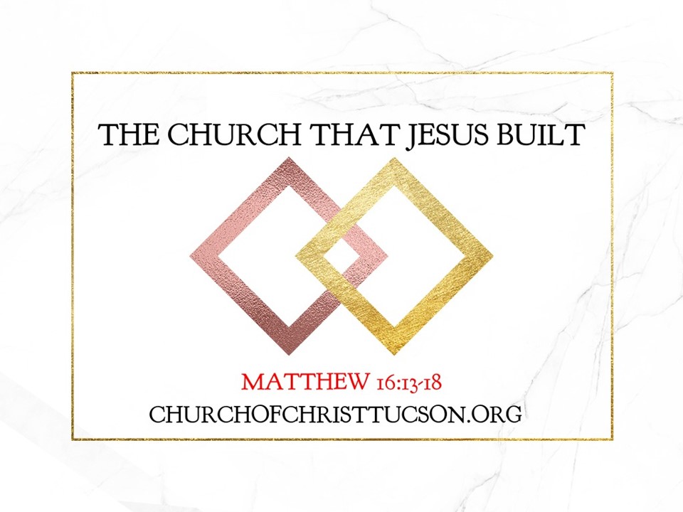 The Church That Jesus Built