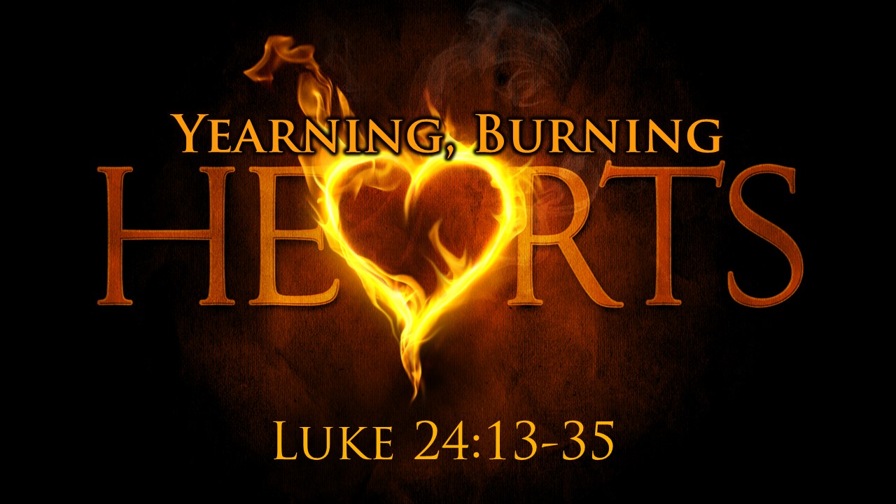 Yearning, Burning Hearts